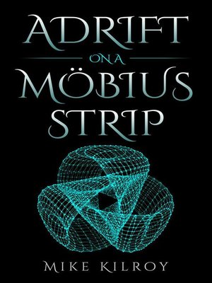 cover image of Adrift on a Möbius Strip